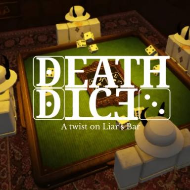 Thumbnail for 🎲 Death Dice [BETA] Game