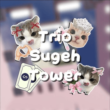 Thumbnail for Trio Sugeh Tower Game