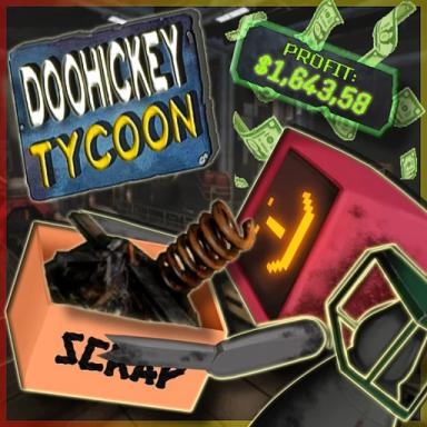 Thumbnail for Doohickey Tycoon Game