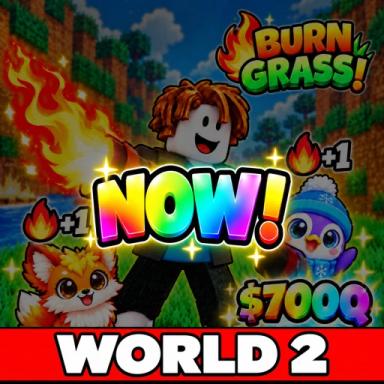 Thumbnail for 🔥+1 Burn Grass [Pets!] Game