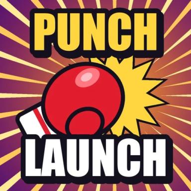 Thumbnail for Punch Launch Simulator 🥊 Game