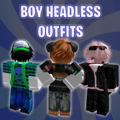 💎 [BOY] HEADLESS OUTFITS 💎 icon