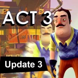 Thumbnail for HELLO, NEIGHBOR [ACT 3] Game