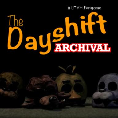 Thumbnail for [ARCHIVAL] The Dayshift: UTMM Game