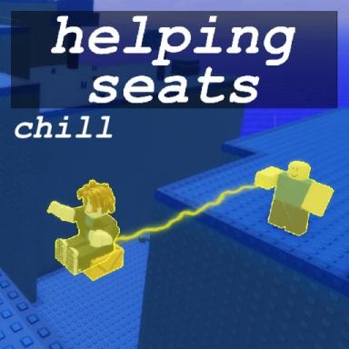 Thumbnail for Helping Seats [2 Player Obby] Game