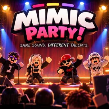 Thumbnail for [UPD] 🎤 MIMIC PARTY!  Game
