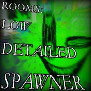 Rooms: Low Detailed Spawner (BACK?) icon