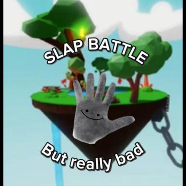 Thumbnail for Slap Battles but really bad Game