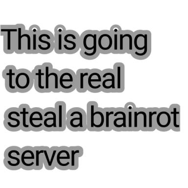 Thumbnail for 【⚠️】Fast-moving server. Steals a Brainrot.  Game