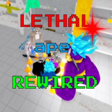 Thumbnail for Lethal Ape Rewired [MASSIVE UPDATE] Game