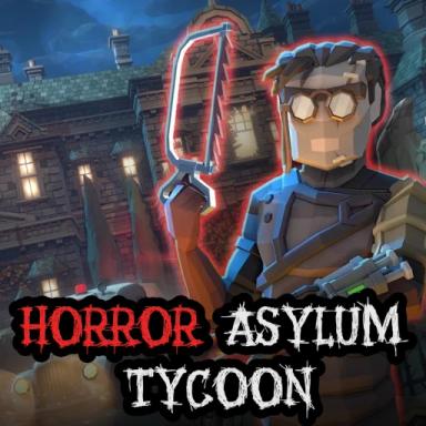 Thumbnail for Horror Asylum Tycoon Game
