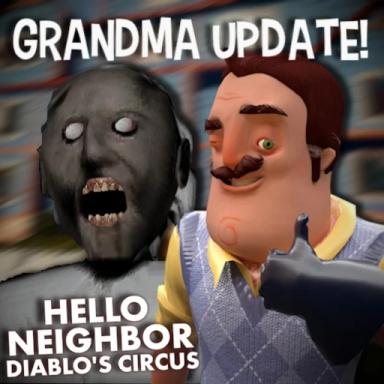 Thumbnail for [GRANNY] Hello Neighbor Diablo’s Circus Game