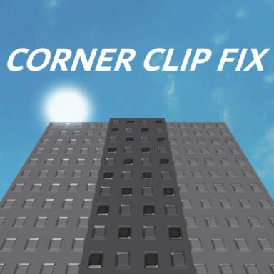 Corner Clip Fix Showcase [READ DESCRIPTION] icon