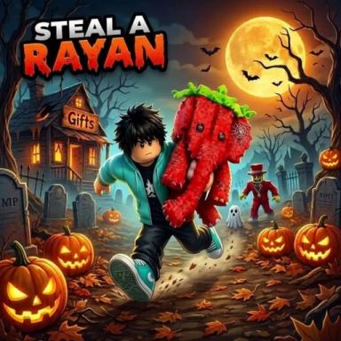 Thumbnail for [🎃]Steal A Rayan Game