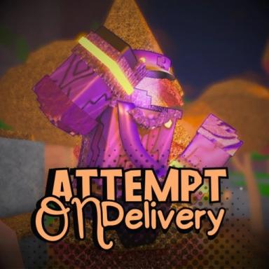 Thumbnail for Attempt On Delivery  Game