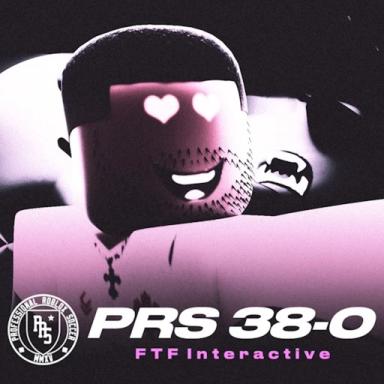 Thumbnail for [🚧CLOSING] PRS 38-0 Game