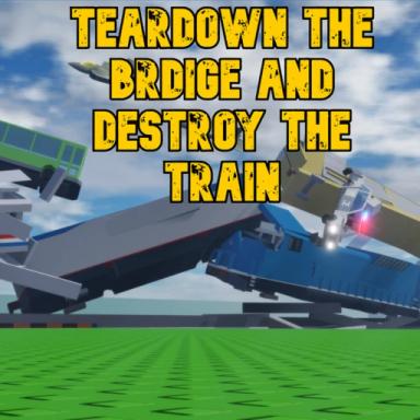 Teardown the Bridge and Destroy the Trains! icon