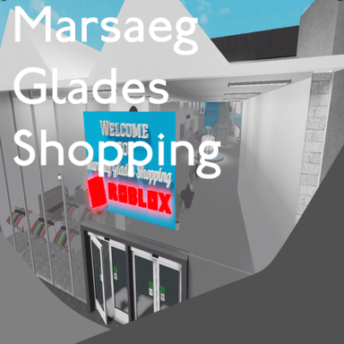 Thumbnail for [UPDATE] Marsaeg Glades Shopping Centre Game
