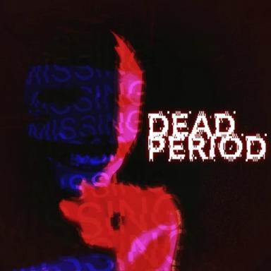 Thumbnail for Dead Period [SECRET ENDING] Game