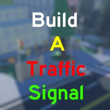 Thumbnail for Build A Traffic Signal Game