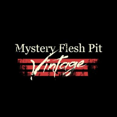 [REOPENED] Mystery Flesh Pit: Vintage icon