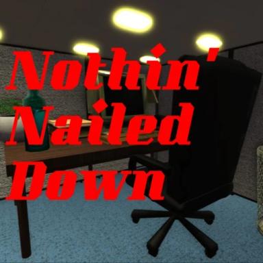 Thumbnail for Nothin' Nailed Down Game