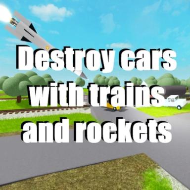 Thumbnail for Destroy cars with trains and rockets 💥 Game