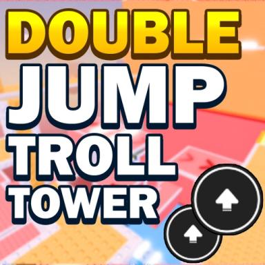 Thumbnail for Double Jump Troll Tower Game