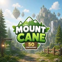 Thumbnail for [FREE AVA x2500] MOUNT CANE Game