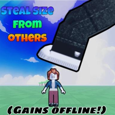 Thumbnail for [💪] Steal Size from others! Game