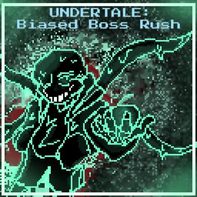 Thumbnail for Undertale: Biased Boss Rush Game