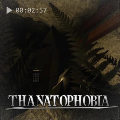 Thumbnail for Thanatophobia Game