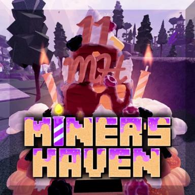 Thumbnail for [🎂] Miner's Haven ⛏️ Sandbox Tycoon Game