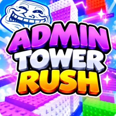 Thumbnail for ⚡Troll Admin Tower⚡ Game