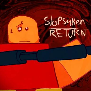 Thumbnail for Slopsaken: Return Game