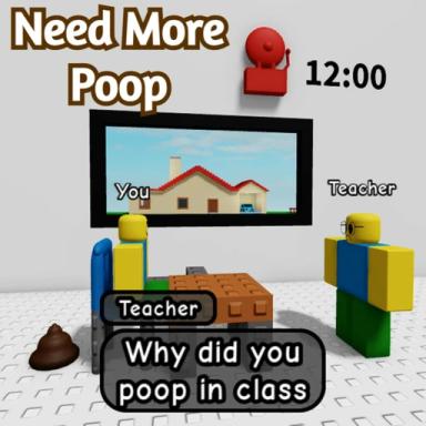 Thumbnail for [NEW ENDING!!!] 💩 Need More Poop 💩 Game