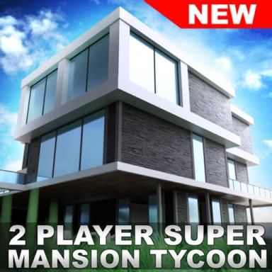 Thumbnail for 2 Player Super Mansion Tycoon! Game