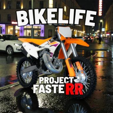 Thumbnail for Bikelife: Project FasteRR Game