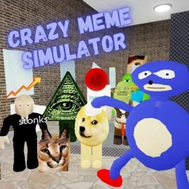 Thumbnail for Crazy Meme Simulator 🤪 Game