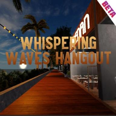 Thumbnail for [UPD] Whispering Waves Hangout  🎤 🌴  Game