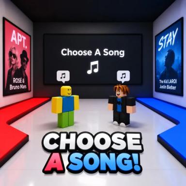 Thumbnail for 🎵 Choose A Song 🎵 Game