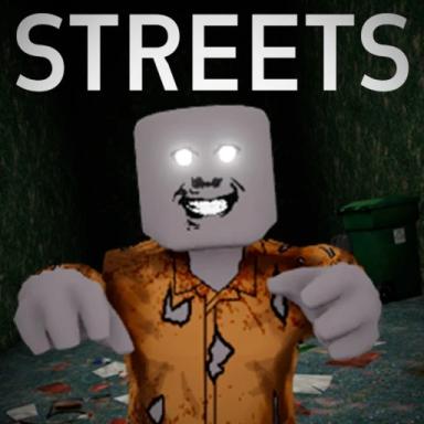 Thumbnail for 🏃‍♂️ STREETS [Horror] Game