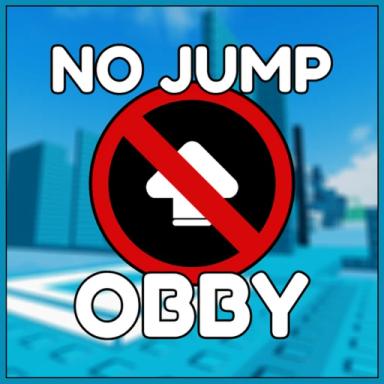 Thumbnail for NO JUMPING OBBY Game