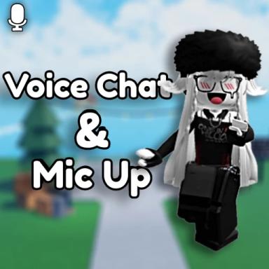 Thumbnail for Voice Chat & Mic up 🔊 Game