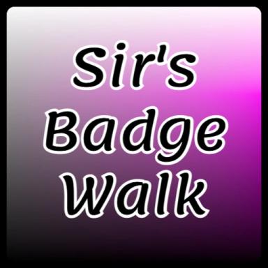 Sir's Badge Walk [4,671 Badges] icon