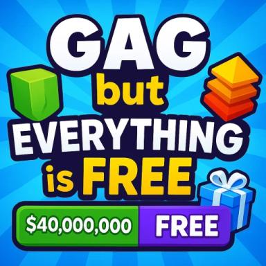 Thumbnail for [🌱] GAG but EVERYTHING is FREE Game