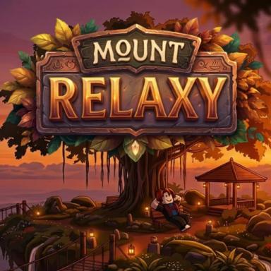 Thumbnail for [FREE AVA X250] Mount Relaxy 🍂 Game