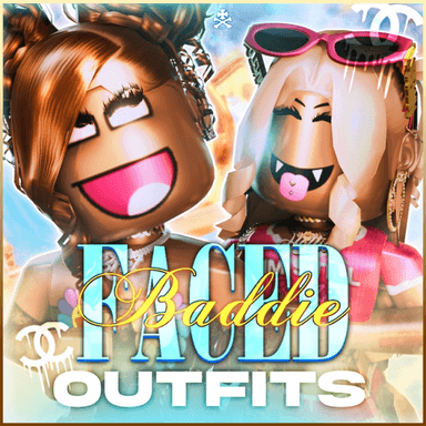 [UPD] FACED BADDIE OUTFITS  icon