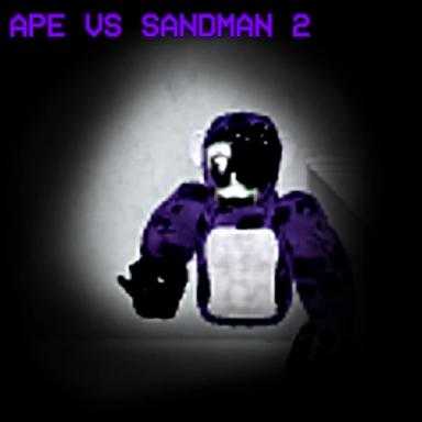 Thumbnail for Ape VS Sandman 2 Game