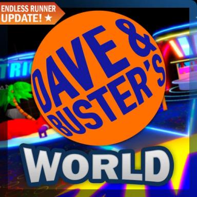 [BIG UPDATE] DAVE & BUSTER’S WORLD 🌎 icon